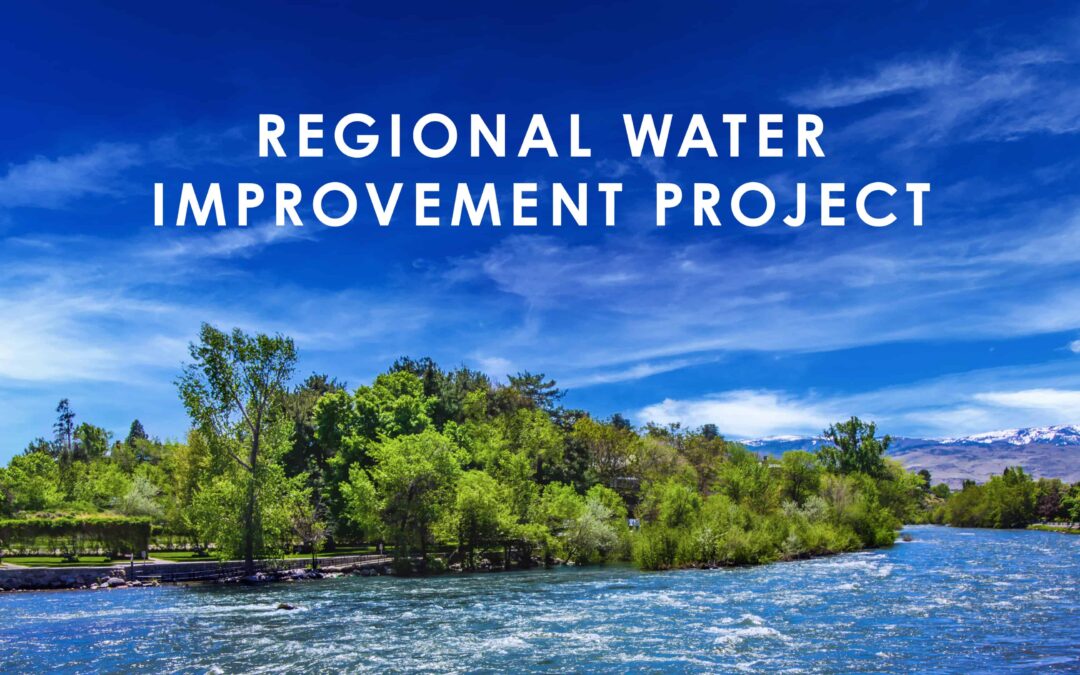 Regional Water Improvement Pipeline Project Commences Bringing Jobs, Economic Growth and Environmental Sustainability