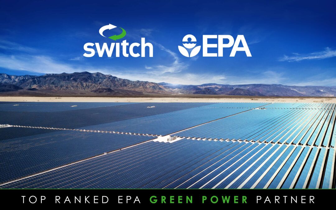 Switch Again Recognized by Environmental Protection Agency as Top User of Green Power