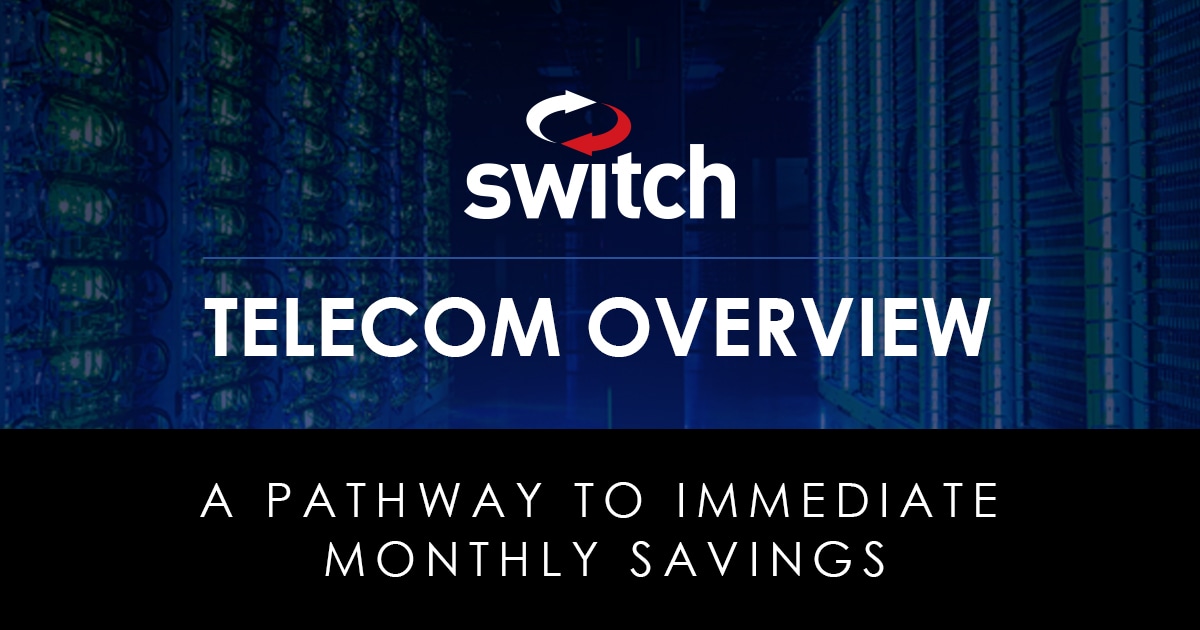Switch A Pathway to Immediate Monthly Savings